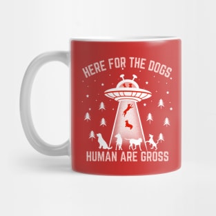 Dogs Abduction by Alien, Funny Saying for Extraterrestrial Creature & Dogs Lovers Mug